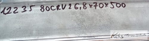 80CrV2 (1.2235) acél - 6,8x70x502 mm